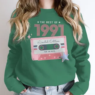 The Best Of 1991 Birthday Sweatshirt – Kelly Green