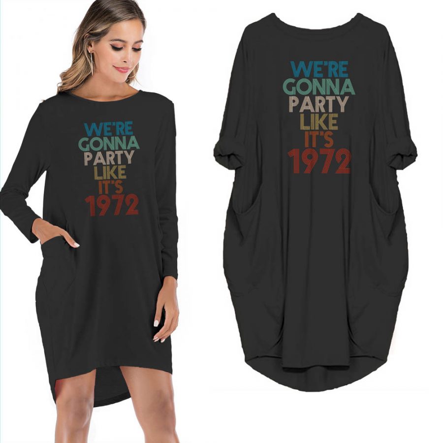 Birthday Outfits Party Like It's 1972 Limited Edition Pocket Dress - variant image 1