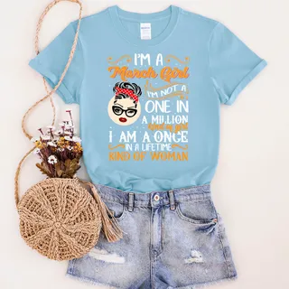 I'm A March Girl Birthday T-Shirt – Light Blue