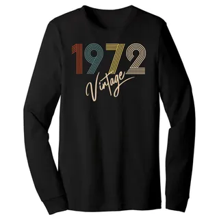 Limited Vintage 1972 Birthday Long Sleeve T-Shirt – Black