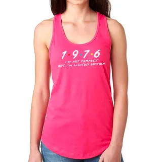 Not Perfect But Limited 1976 Women's Racerback Tank – Pink