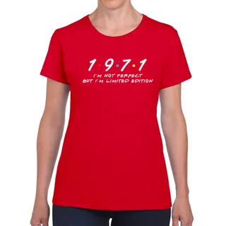 Not Perfect But Limited Edition 1971 Women's Birthday T-Shirt – Red