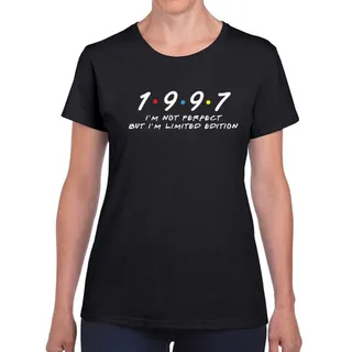 Not Perfect But Limited Edition 1997 Women's Birthday T-Shirt – Black