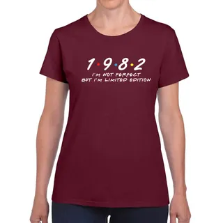 Not Perfect But Limited Edition 1982 Women's Birthday T-Shirt – Maroon