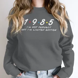 Not Perfect But Limited Edition 1985 Birthday Sweatshirt – Dark Grey