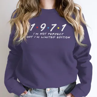 Not Perfect But Limited Edition 1971 Birthday Sweatshirt – Purple