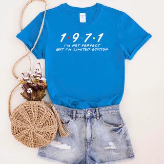 Not Perfect But Limited Edition 1971 Unique Birthday T-Shirt – Royal