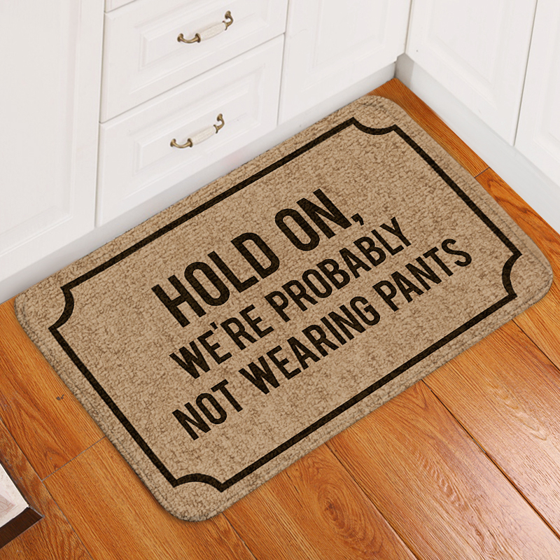 Hold On, We're Probably Not Wearing Pants Doormat - variant image 1
