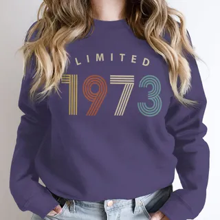 Limited Birthday 1973 Birthday Sweatshirt – Purple