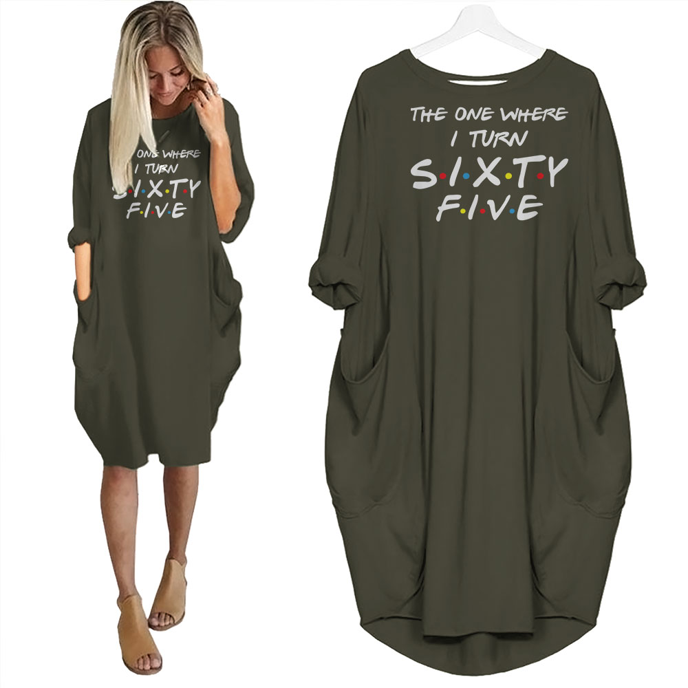 I Turn 65 Birthday Pocket Dress