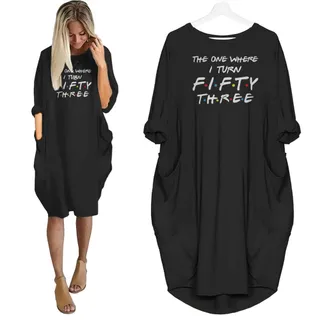 I Turn 53 Birthday Pocket Dress