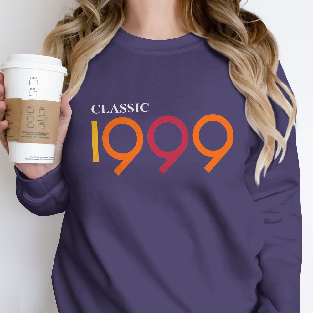 Classic 1999 Birthday Sweatshirt