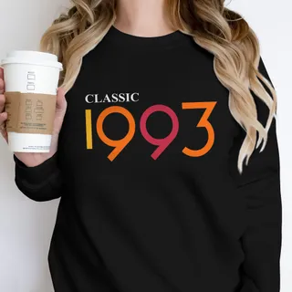 Classic 1993 Birthday Sweatshirt