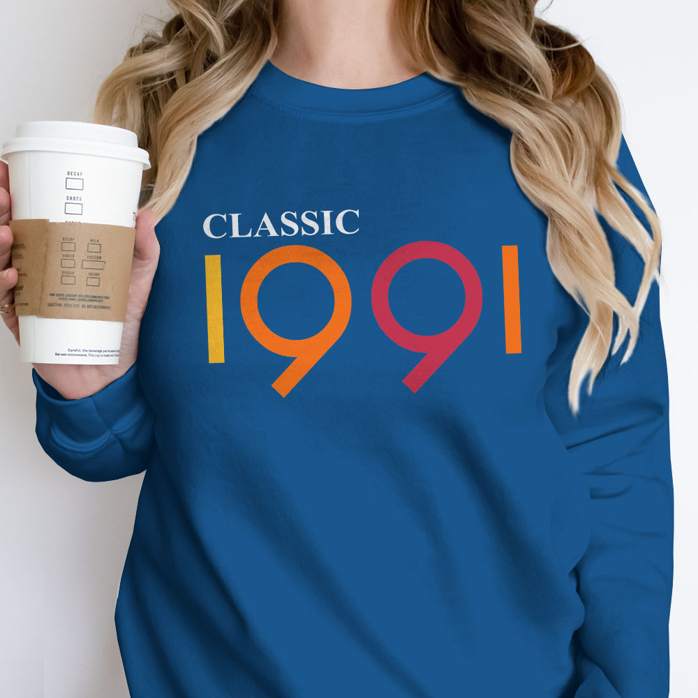 Classic 1991 Birthday Sweatshirt