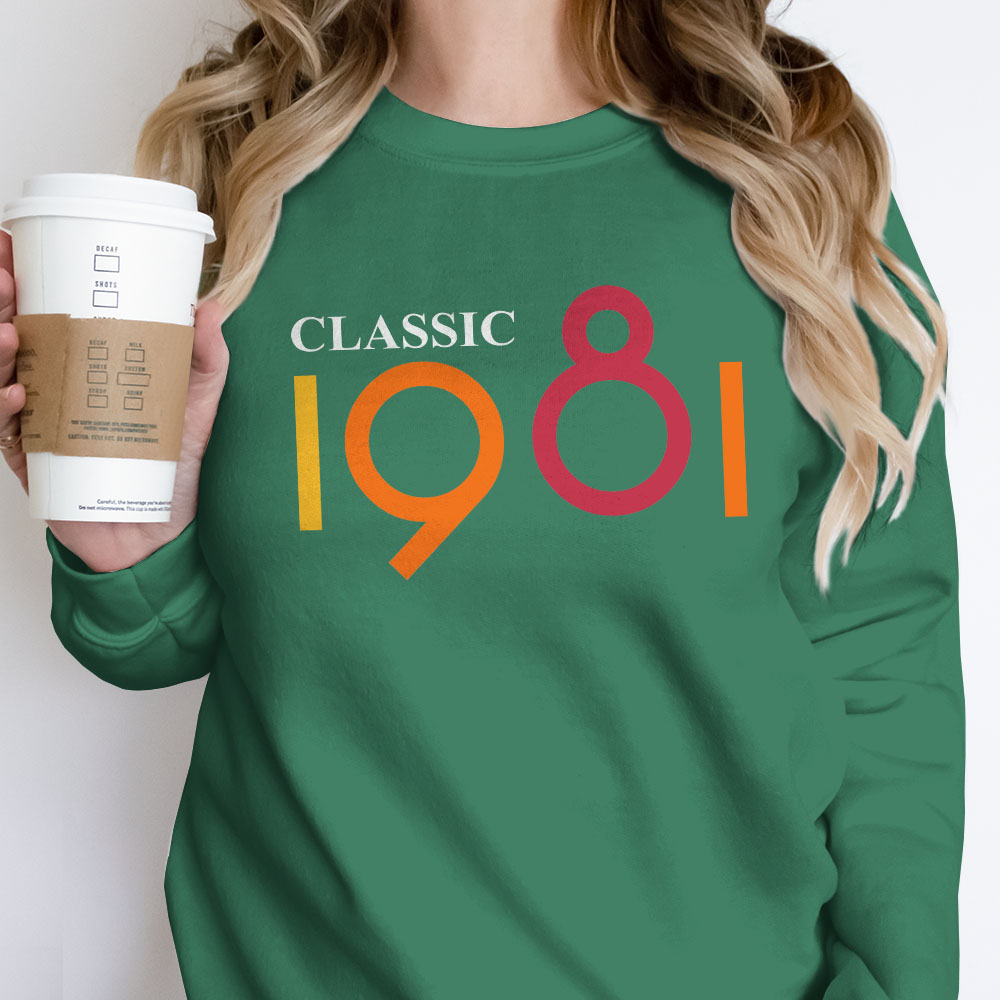 Classic 1981 Birthday Sweatshirt