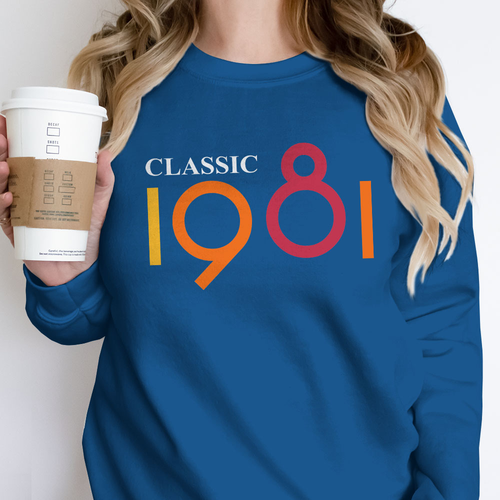 Classic 1981 Birthday Sweatshirt