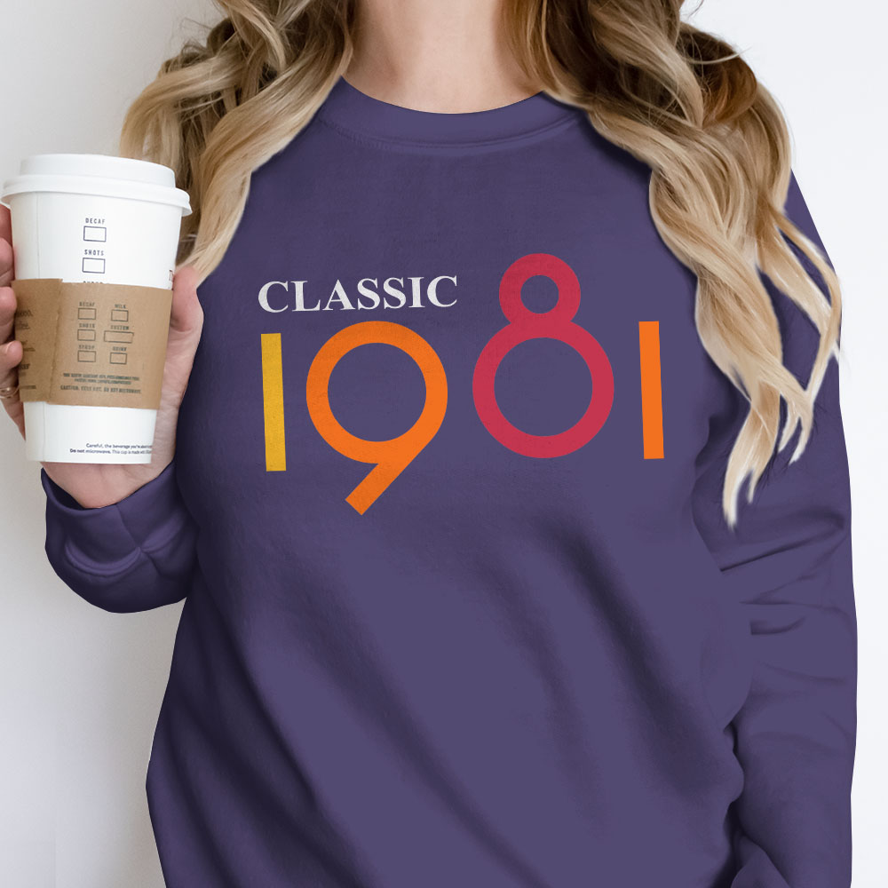 Classic 1981 Birthday Sweatshirt