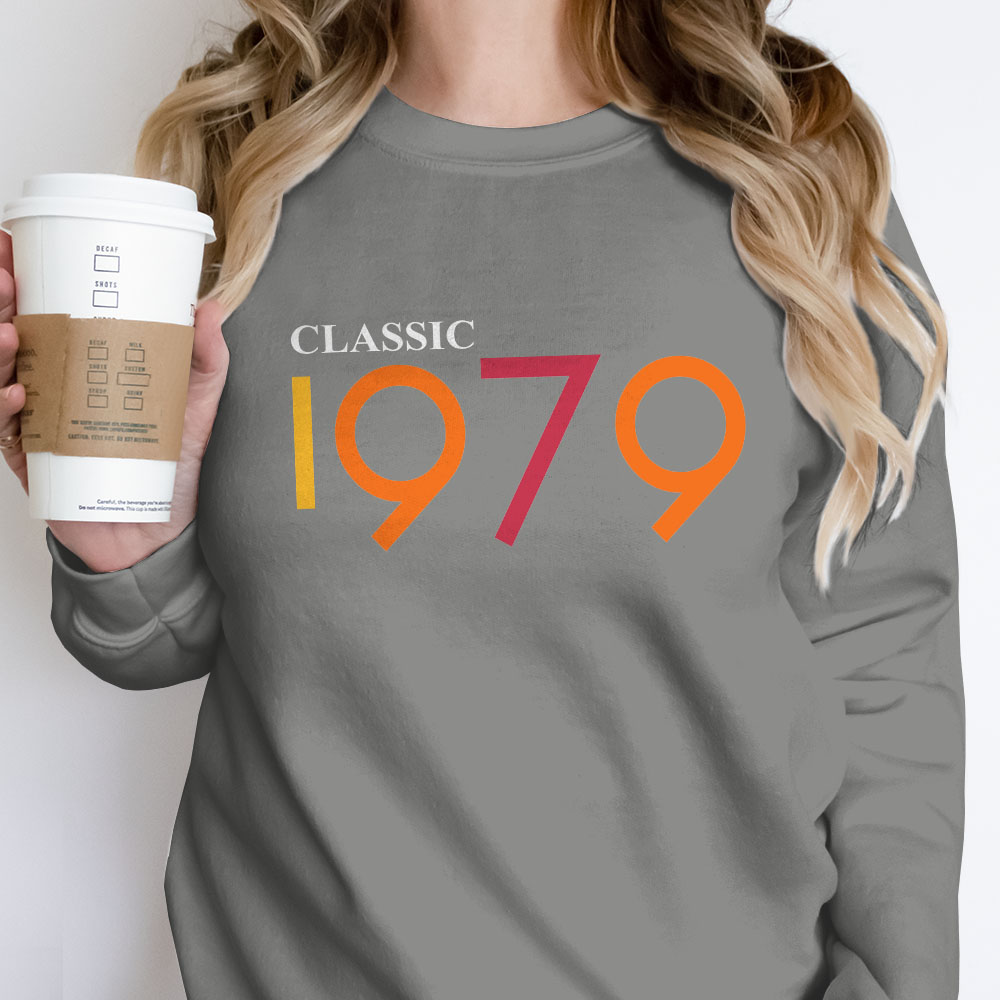 Classic 1979 Birthday Sweatshirt