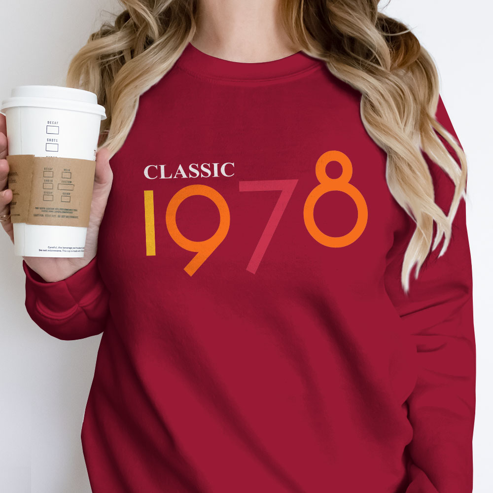 Classic 1978 Birthday Sweatshirt