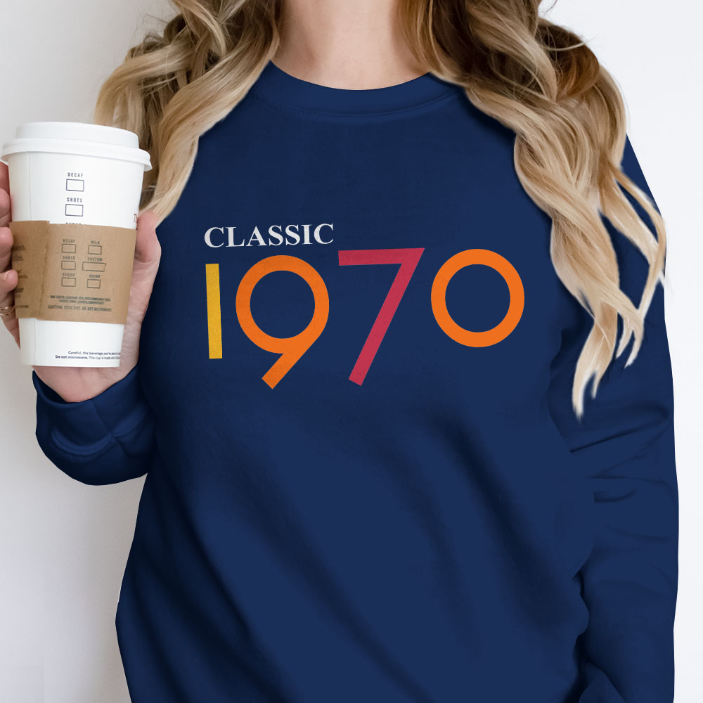 Classic 1970 Birthday Sweatshirt