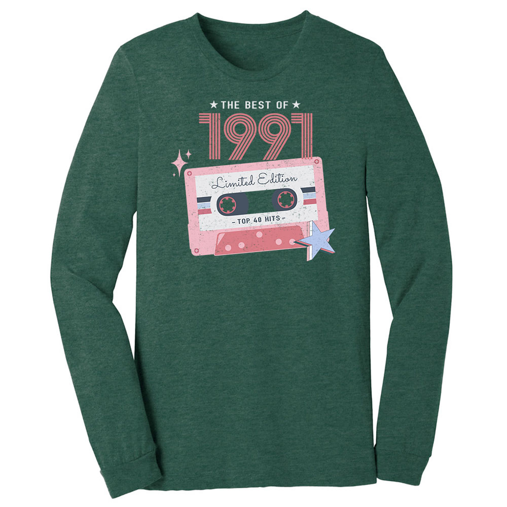 The Best Of 1991 Birthday Long Sleeve T-Shirt