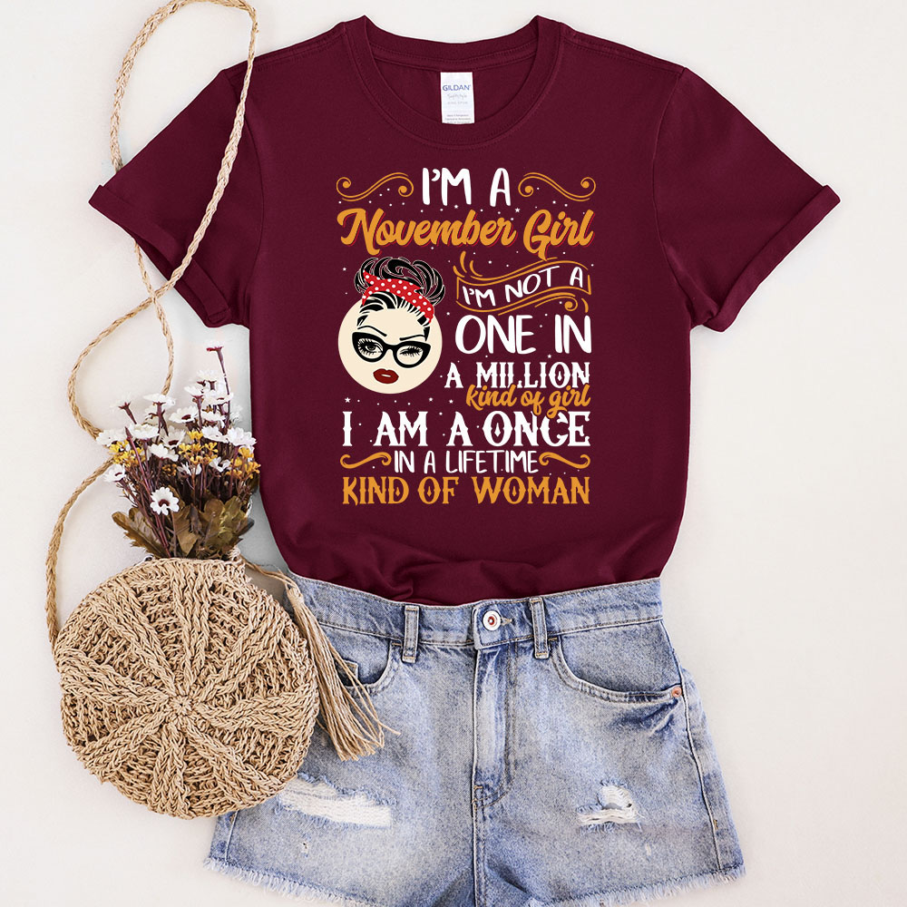 I'm A November  Girl Birthday T-Shirt