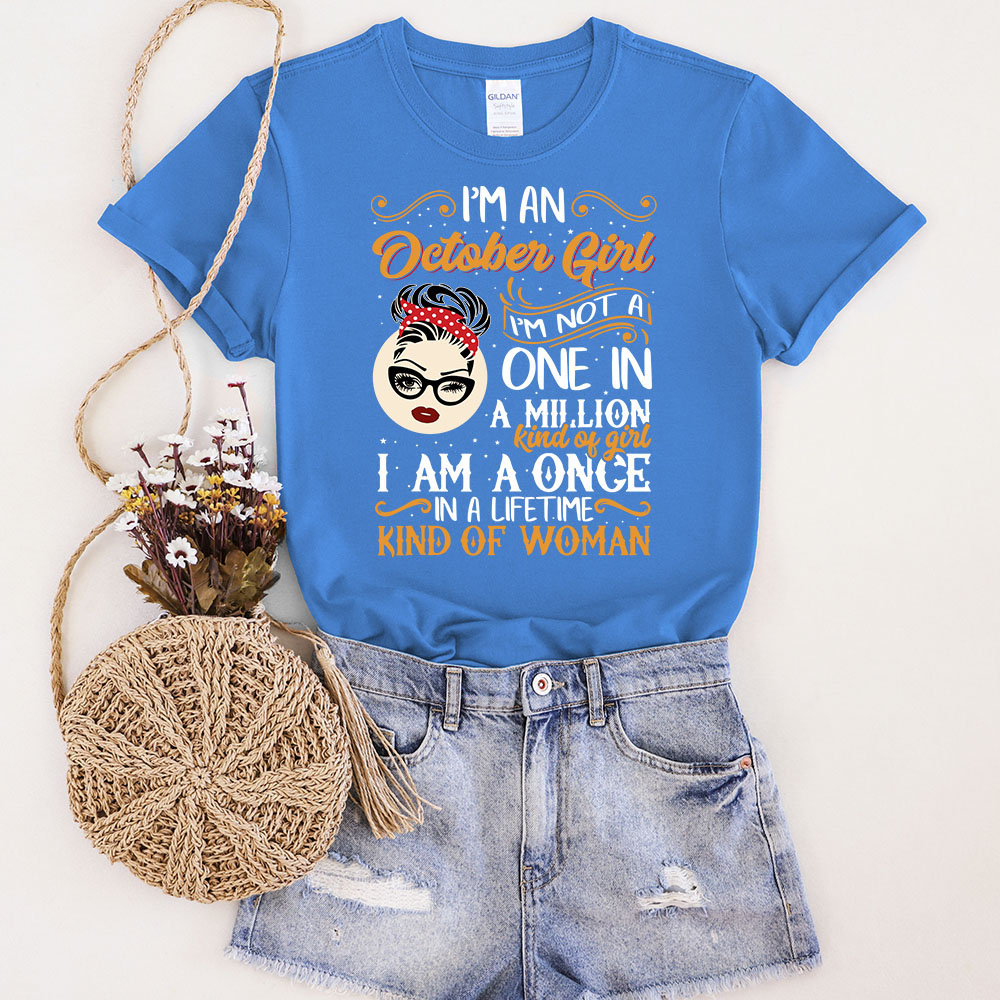 I'm A October  Girl Birthday T-Shirt