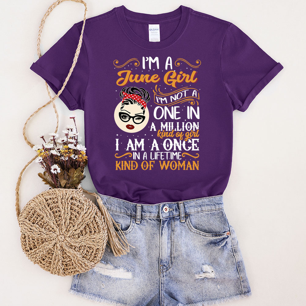 I'm A June  Girl Birthday T-Shirt