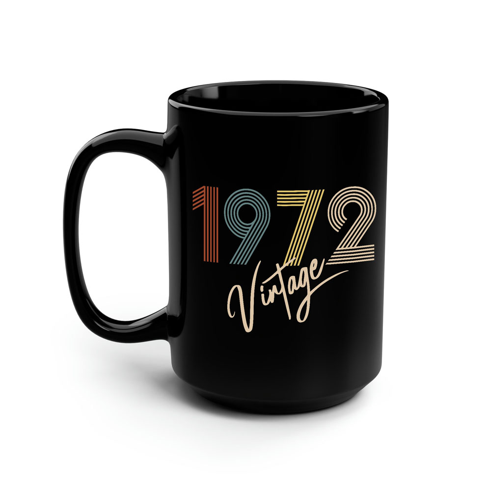 Limited Vintage 1972 Birthday Black Coffee Mug