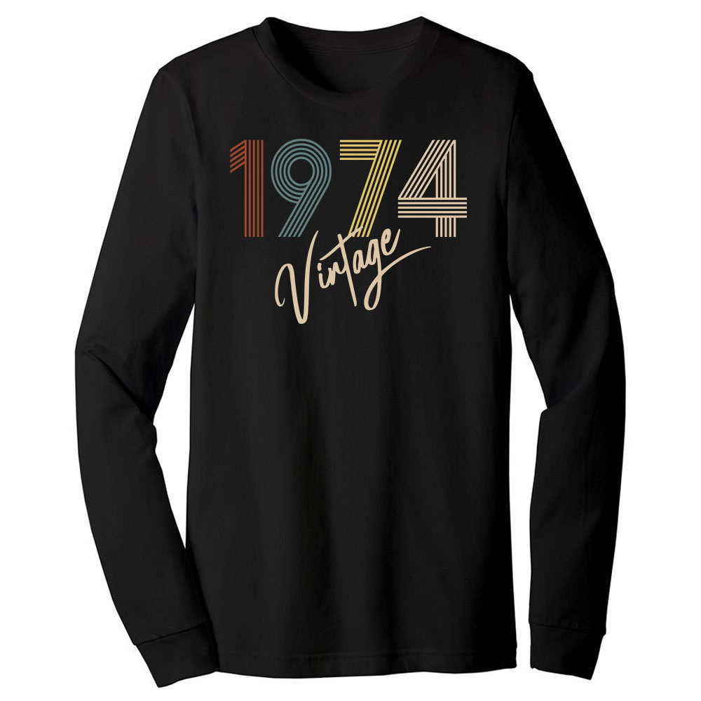 Limited Vintage 1974 Birthday Long Sleeve T-Shirt