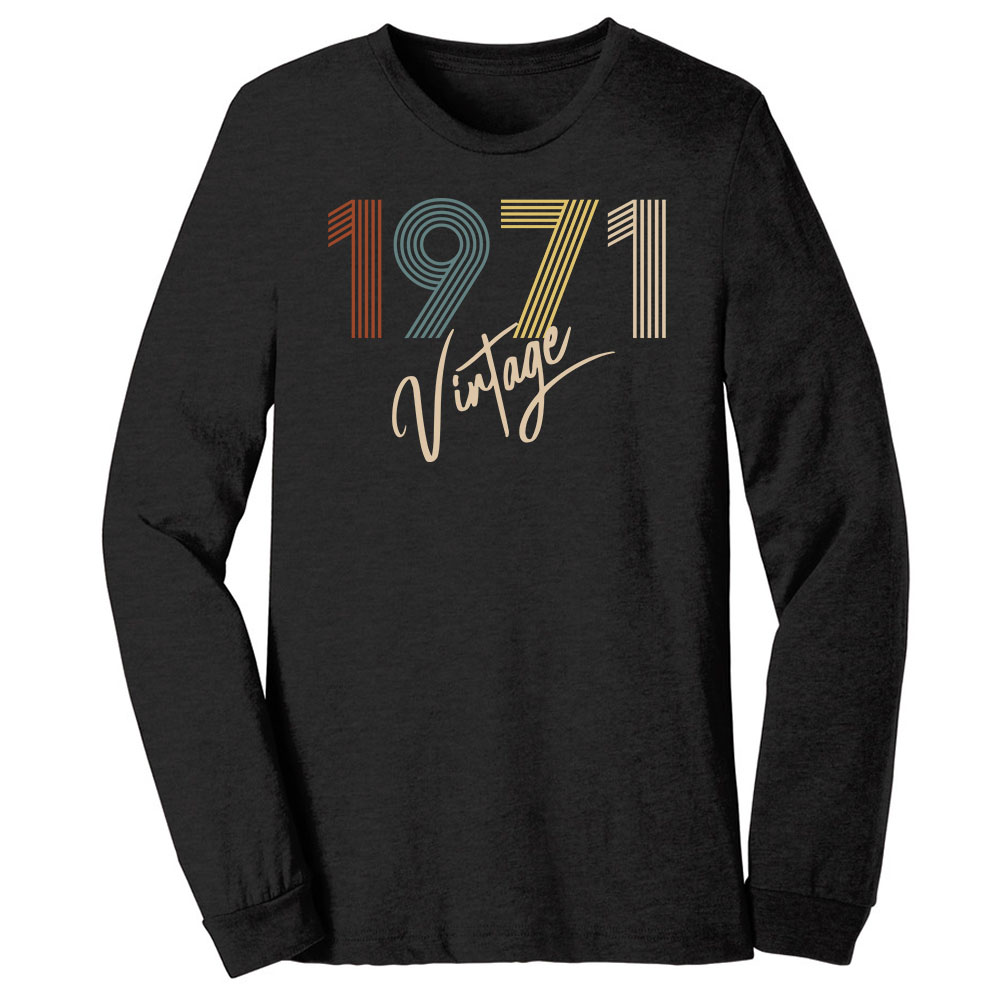 Limited Vintage 1971 Birthday Long Sleeve T-Shirt