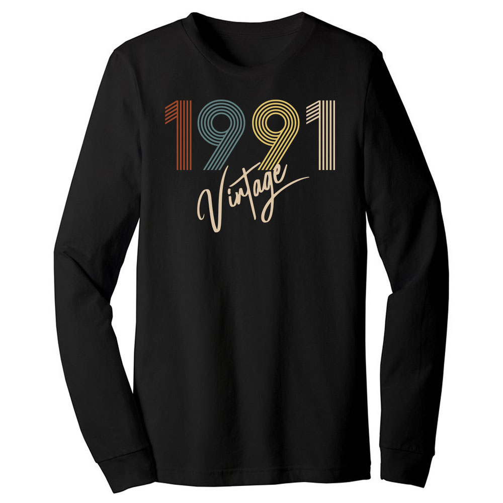 Limited Vintage 1991 Birthday Long Sleeve T-Shirt