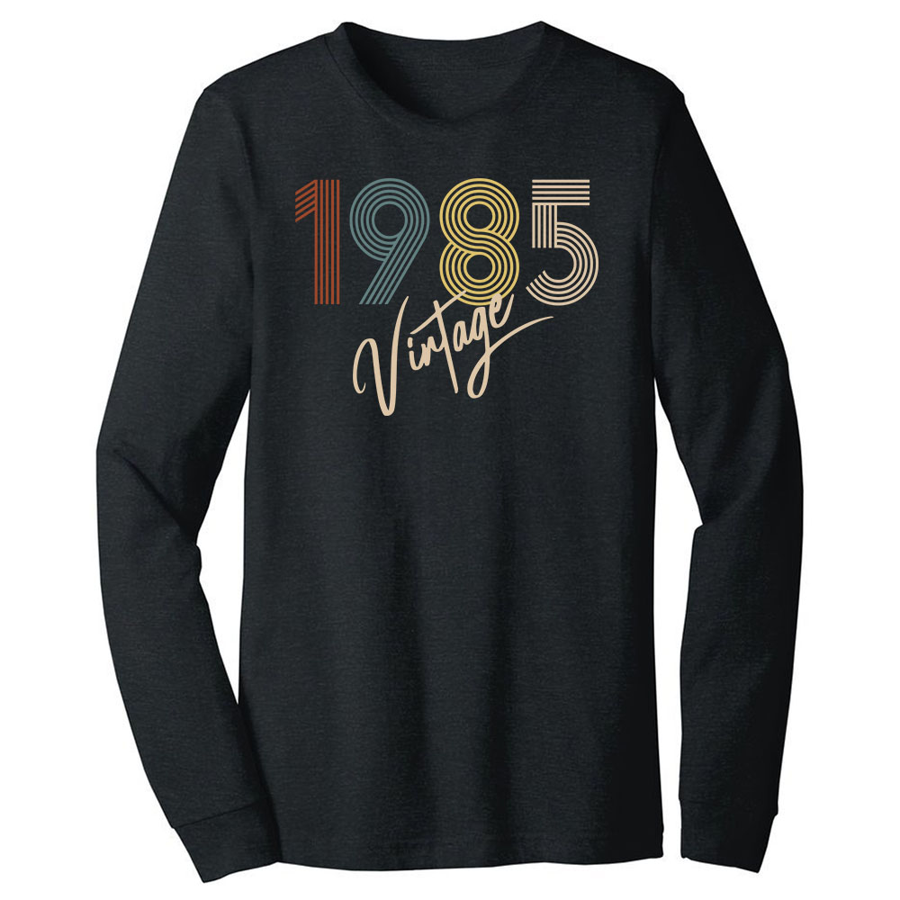 Limited Vintage 1985 Birthday Long Sleeve T-Shirt
