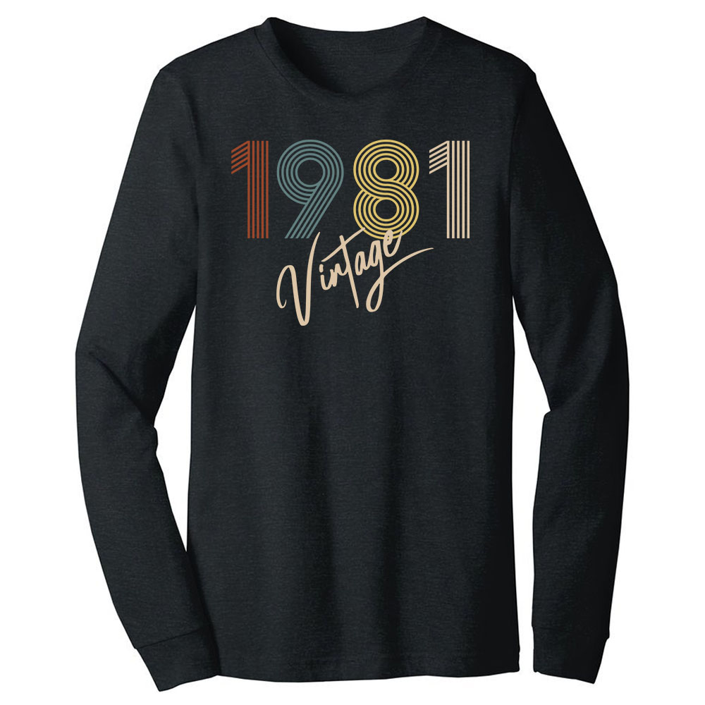 Limited Vintage 1981 Birthday Long Sleeve T-Shirt