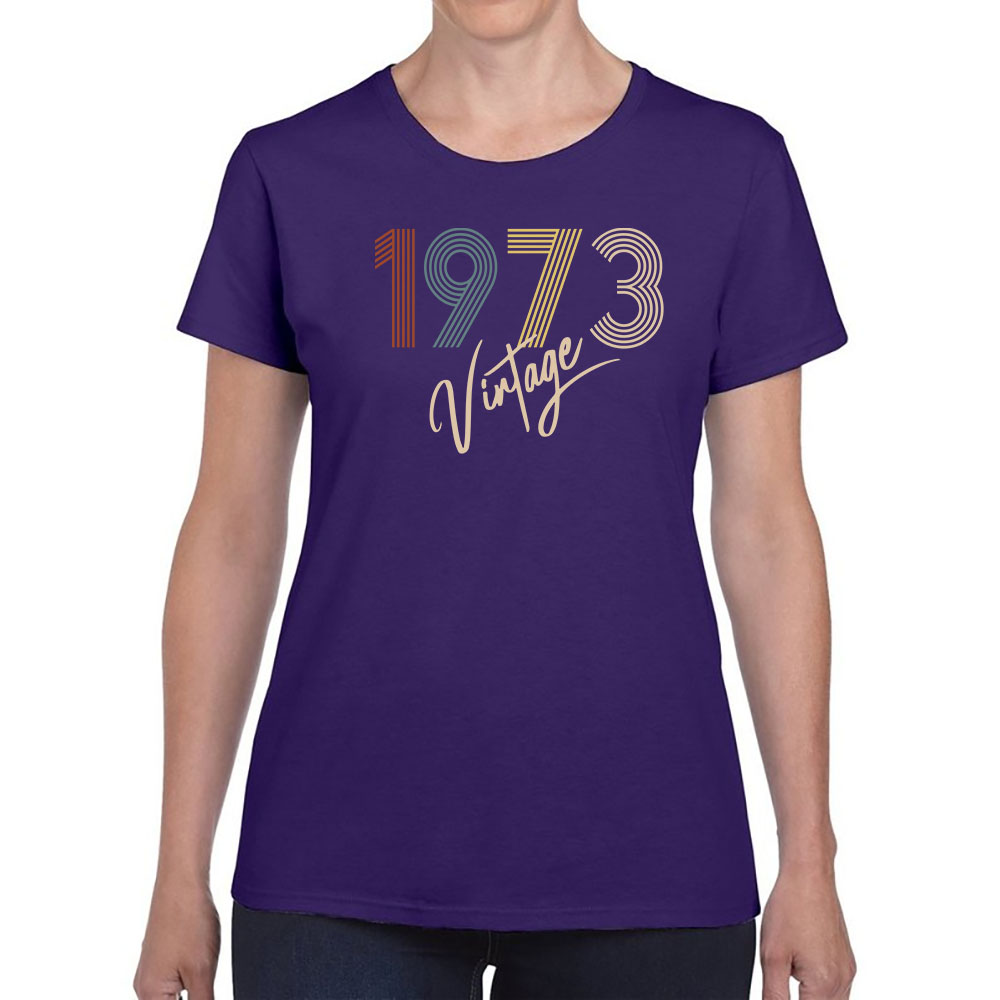 Limited Vintage 1973 Women's Birthday T-Shirt