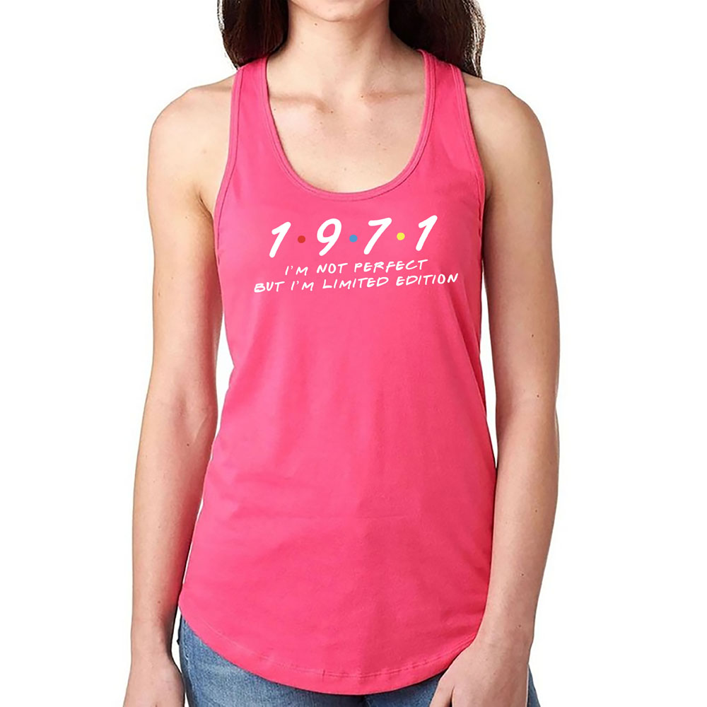 Not Perfect But Limited 1971 Women's Racerback Tank