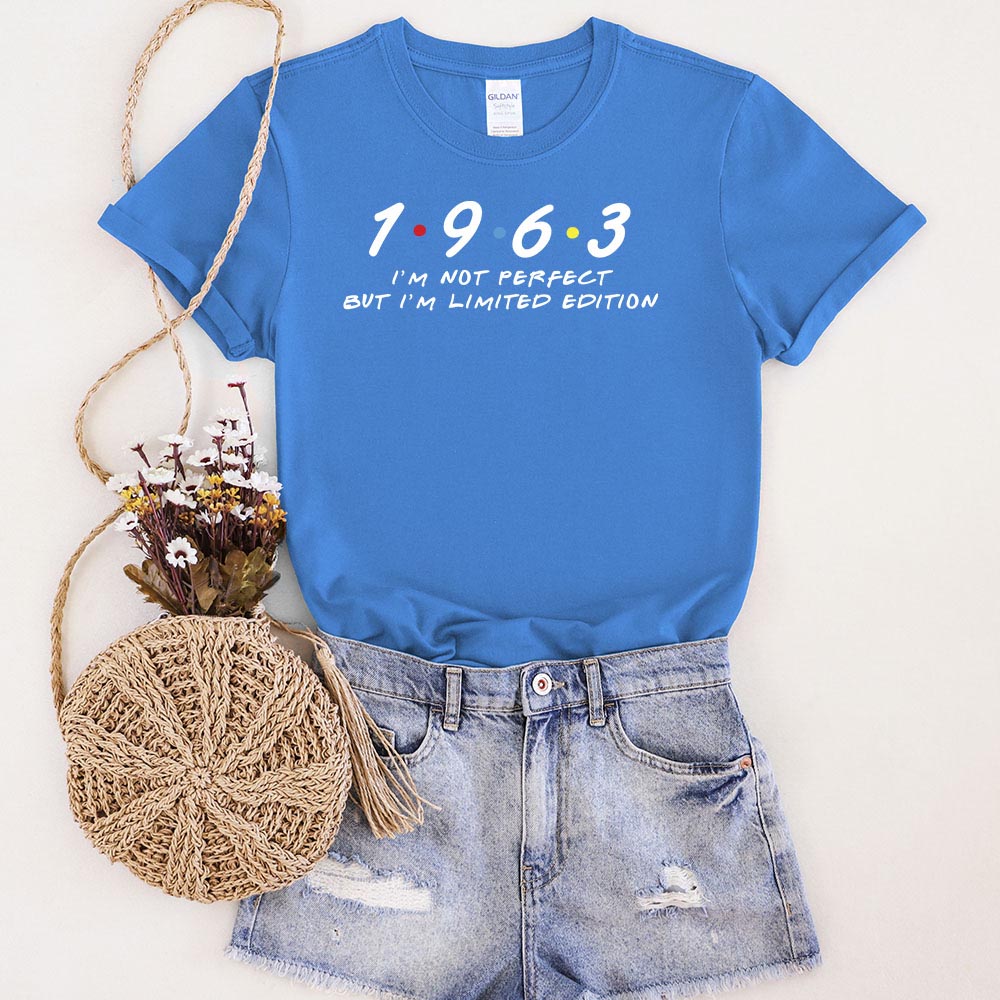 Not Perfect But Limited Edition 1963 Unique Birthday T-Shirt