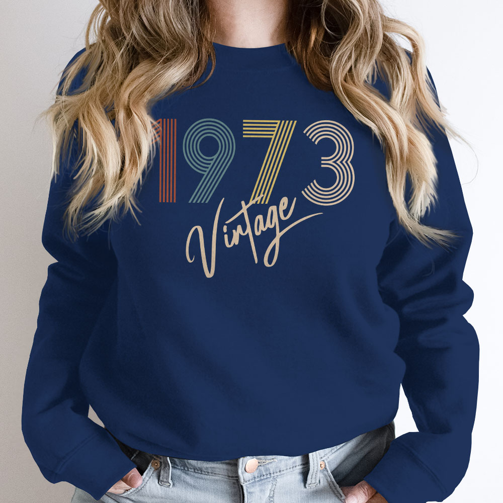 Limited Vintage 1973 Birthday Sweatshirt