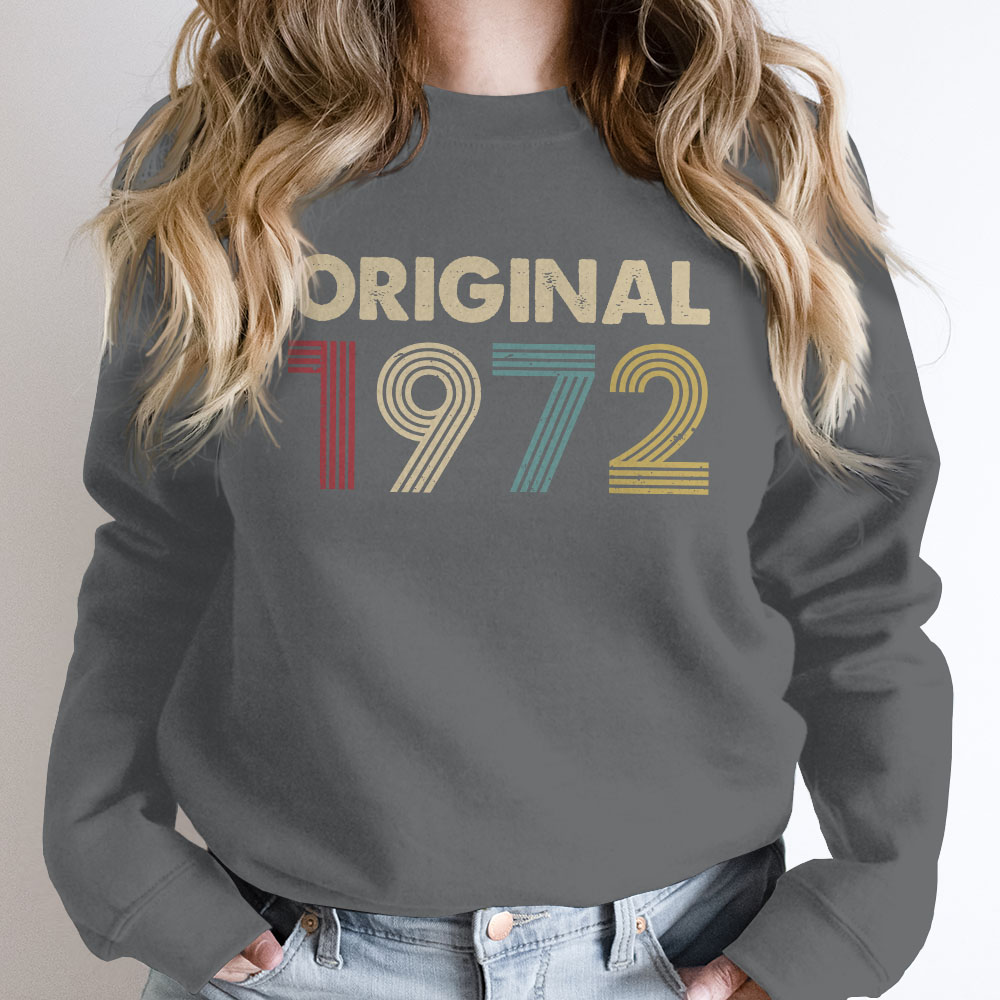 Original 1972 Birthday Sweatshirt