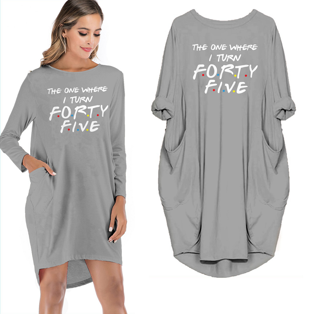 The One Where I Turn Forty-five Limited Edition Pocket Dress