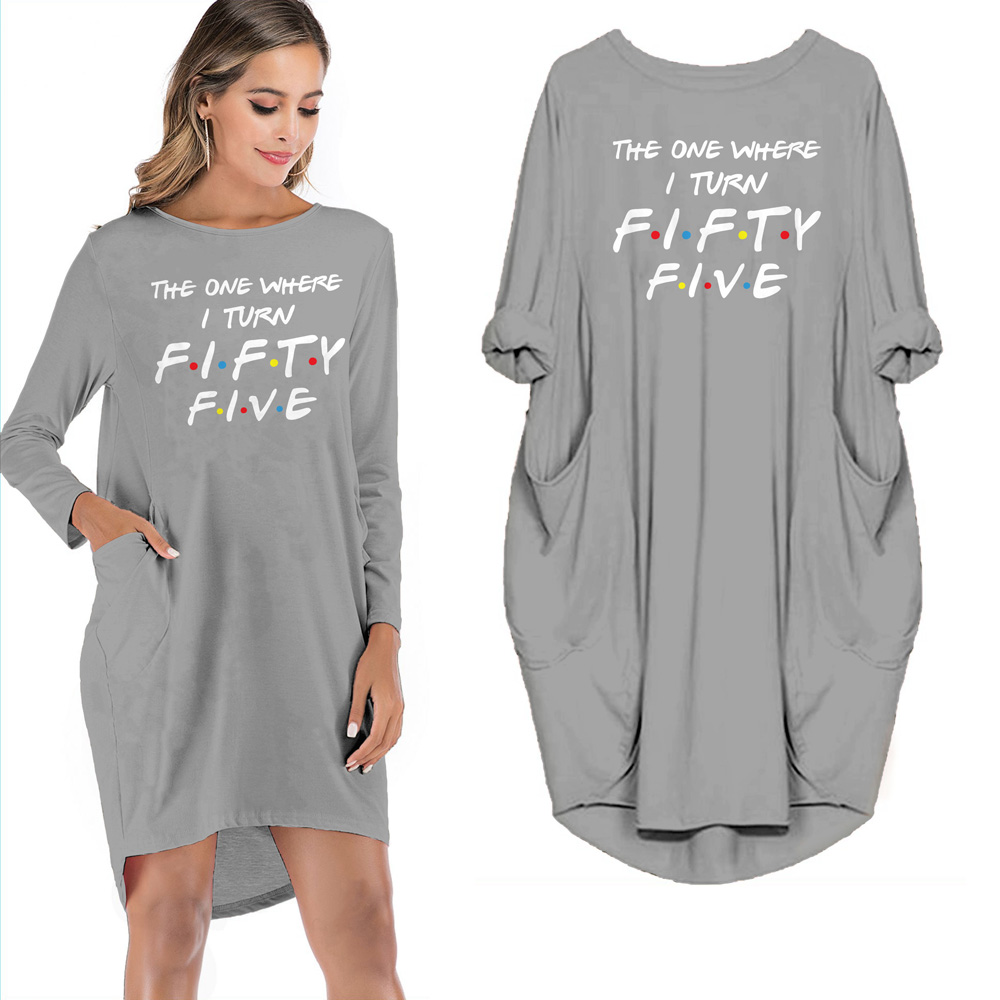The One Where I Turn Fifty-five Limited Edition Pocket Dress