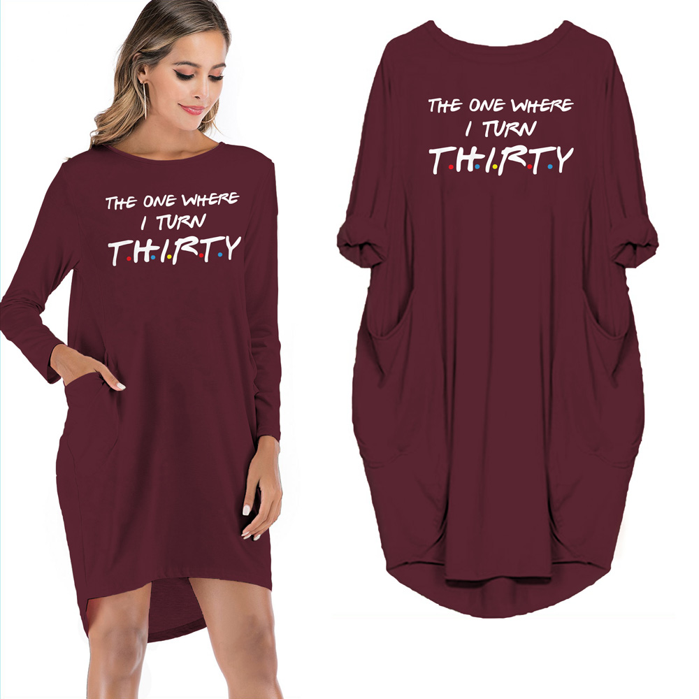 The One Where I Turn Thirty Limited Edition Pocket Dress