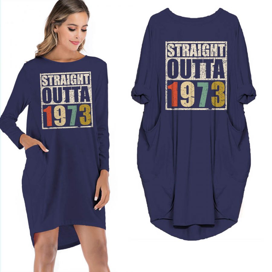 Birthday Outfits Straight Outta 1973 Limited Edition Pocket Dress
